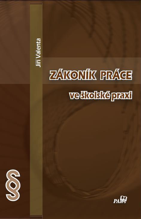 Zákoník práce ve školské praxi